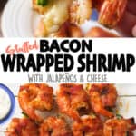 Bacon Wrapped Shrimp stuffed with Jalapeños and Pepper-Jack Cheese