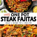 Steak Fajitas {Easy, One Pot Meal}